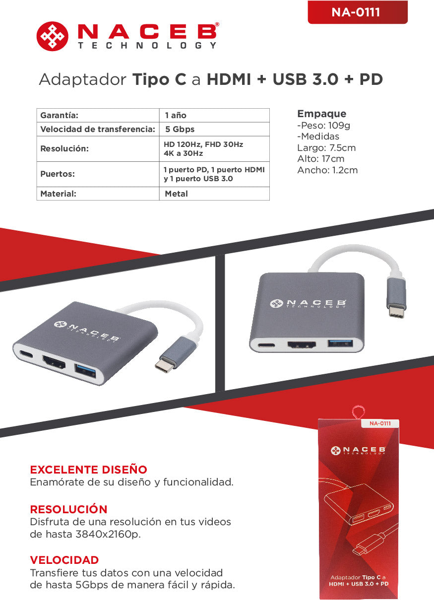 Adaptador Tipo C a HDMI + USB 3.0 + PD Naceb Technology NA-0111